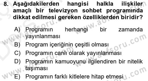 Halkla İlişkiler Uygulama Teknikleri Dersi 2017 - 2018 Yılı 3 Ders Sınavı 8. Soru