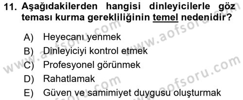 Halkla İlişkiler Uygulama Teknikleri Dersi 2017 - 2018 Yılı (Final) Dönem Sonu Sınav Soruları 11. Soru