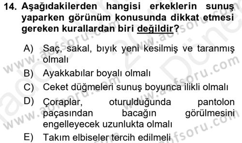 Halkla İlişkiler Uygulama Teknikleri Dersi 2017 - 2018 Yılı (Final) Dönem Sonu Sınav Soruları 14. Soru