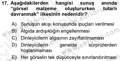 Halkla İlişkiler Uygulama Teknikleri Dersi 2017 - 2018 Yılı (Final) Dönem Sonu Sınav Soruları 17. Soru