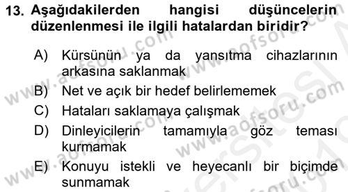 Halkla İlişkiler Uygulama Teknikleri Dersi 2018 - 2019 Yılı (Final) Dönem Sonu Sınav Soruları 13. Soru