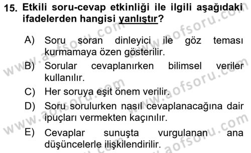 Halkla İlişkiler Uygulama Teknikleri Dersi 2018 - 2019 Yılı (Final) Dönem Sonu Sınav Soruları 15. Soru