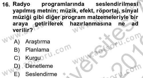 Halkla İlişkiler Uygulama Teknikleri Dersi 2018 - 2019 Yılı Yaz Okulu Sınav Soruları 16. Soru
