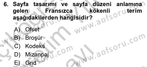 Halkla İlişkiler Uygulama Teknikleri Dersi 2018 - 2019 Yılı Yaz Okulu Sınav Soruları 6. Soru