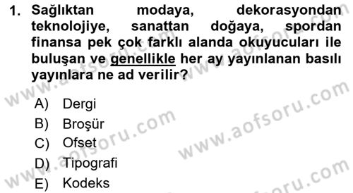 Halkla İlişkiler Uygulama Teknikleri Dersi 2019 - 2020 Yılı (Vize) Ara Sınav Soruları 1. Soru