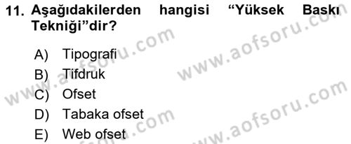Halkla İlişkiler Uygulama Teknikleri Dersi 2019 - 2020 Yılı (Vize) Ara Sınav Soruları 11. Soru