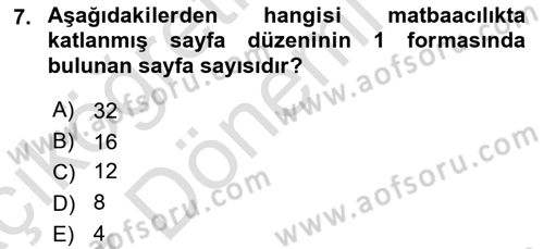 Halkla İlişkiler Uygulama Teknikleri Dersi 2019 - 2020 Yılı (Vize) Ara Sınav Soruları 7. Soru
