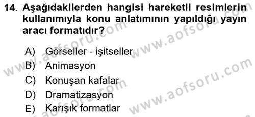 Halkla İlişkiler Uygulama Teknikleri Dersi 2023 - 2024 Yılı (Vize) Ara Sınavı 14. Soru