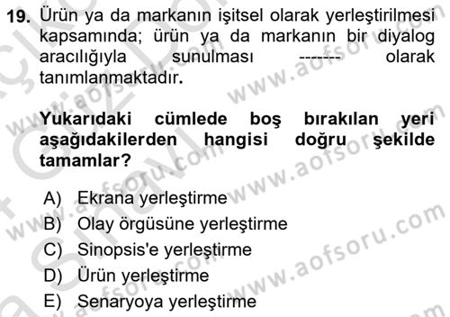 Halkla İlişkiler Uygulama Teknikleri Dersi 2023 - 2024 Yılı (Vize) Ara Sınavı 19. Soru