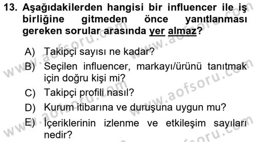 Halkla İlişkiler Uygulama Teknikleri Dersi 2023 - 2024 Yılı (Final) Dönem Sonu Sınavı 13. Soru