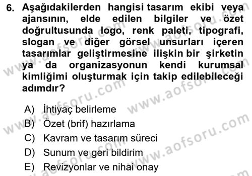 Halkla İlişkiler Uygulama Teknikleri Dersi 2023 - 2024 Yılı (Final) Dönem Sonu Sınavı 6. Soru