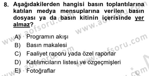 Halkla İlişkiler Uygulama Teknikleri Dersi 2023 - 2024 Yılı (Final) Dönem Sonu Sınavı 8. Soru