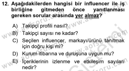 Halkla İlişkiler Uygulama Teknikleri Dersi 2023 - 2024 Yılı Yaz Okulu Sınavı 12. Soru