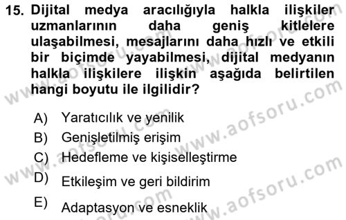 Halkla İlişkiler Uygulama Teknikleri Dersi 2023 - 2024 Yılı Yaz Okulu Sınavı 15. Soru