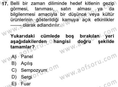 Halkla İlişkiler Uygulama Teknikleri Dersi 2023 - 2024 Yılı Yaz Okulu Sınavı 17. Soru