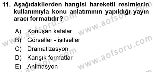 Halkla İlişkiler Uygulama Teknikleri Dersi 2024 - 2025 Yılı (Vize) Ara Sınav Soruları 11. Soru