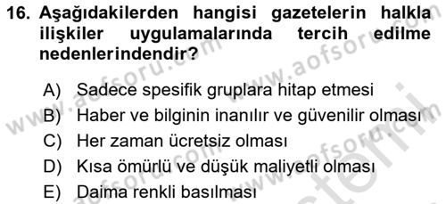Halkla İlişkiler Uygulama Teknikleri Dersi 2024 - 2025 Yılı (Vize) Ara Sınav Soruları 16. Soru