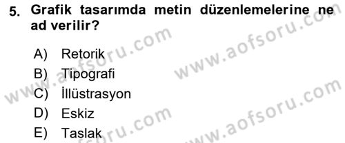 Halkla İlişkiler Uygulama Teknikleri Dersi 2024 - 2025 Yılı (Vize) Ara Sınav Soruları 5. Soru