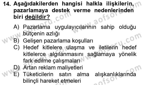Halkla İlişkiler Uygulamaları ve Örnek Olaylar Dersi 2012 - 2013 Yılı (Vize) Ara Sınav Soruları 14. Soru