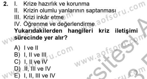 Halkla İlişkiler Uygulamaları ve Örnek Olaylar Dersi 2012 - 2013 Yılı (Vize) Ara Sınav Soruları 2. Soru