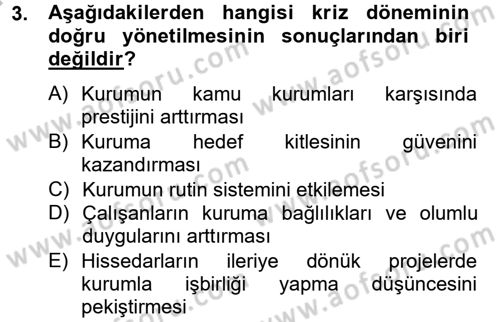 Halkla İlişkiler Uygulamaları ve Örnek Olaylar Dersi 2012 - 2013 Yılı (Vize) Ara Sınav Soruları 3. Soru