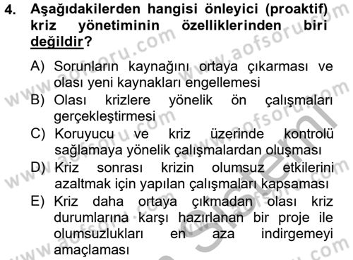 Halkla İlişkiler Uygulamaları ve Örnek Olaylar Dersi 2012 - 2013 Yılı (Vize) Ara Sınav Soruları 4. Soru