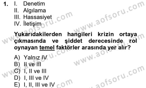 Halkla İlişkiler Uygulamaları ve Örnek Olaylar Dersi 2012 - 2013 Yılı (Final) Dönem Sonu Sınav Soruları 1. Soru