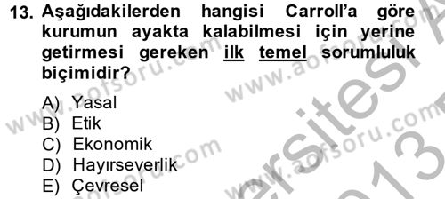 Halkla İlişkiler Uygulamaları ve Örnek Olaylar Dersi 2012 - 2013 Yılı (Final) Dönem Sonu Sınav Soruları 13. Soru