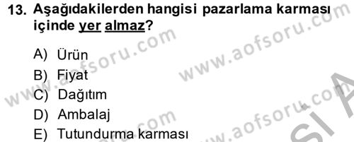 Halkla İlişkiler Uygulamaları ve Örnek Olaylar Dersi 2013 - 2014 Yılı (Vize) Ara Sınav Soruları 13. Soru
