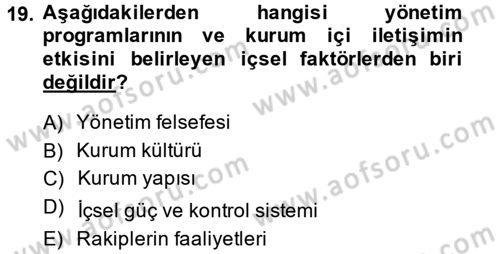 Halkla İlişkiler Uygulamaları ve Örnek Olaylar Dersi 2013 - 2014 Yılı (Vize) Ara Sınav Soruları 19. Soru