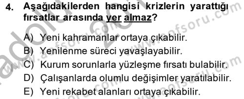 Halkla İlişkiler Uygulamaları ve Örnek Olaylar Dersi 2013 - 2014 Yılı (Vize) Ara Sınav Soruları 4. Soru