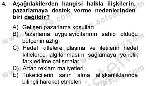 Halkla İlişkiler Uygulamaları ve Örnek Olaylar Dersi 2013 - 2014 Yılı Tek Ders Sınav Soruları 4. Soru