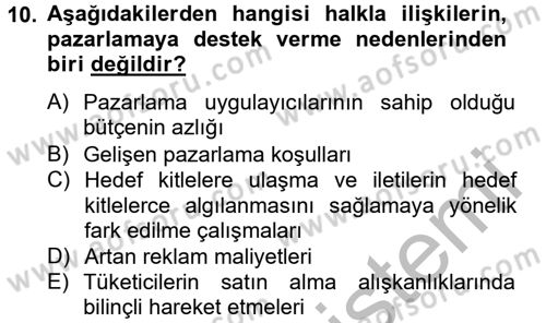 Halkla İlişkiler Uygulamaları ve Örnek Olaylar Dersi 2014 - 2015 Yılı (Vize) Ara Sınav Soruları 10. Soru