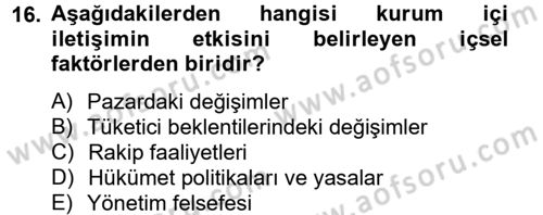 Halkla İlişkiler Uygulamaları ve Örnek Olaylar Dersi 2014 - 2015 Yılı (Vize) Ara Sınav Soruları 16. Soru