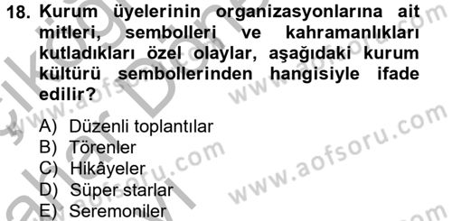 Halkla İlişkiler Uygulamaları ve Örnek Olaylar Dersi 2014 - 2015 Yılı (Vize) Ara Sınav Soruları 18. Soru