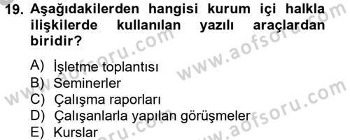 Halkla İlişkiler Uygulamaları ve Örnek Olaylar Dersi 2014 - 2015 Yılı (Vize) Ara Sınav Soruları 19. Soru