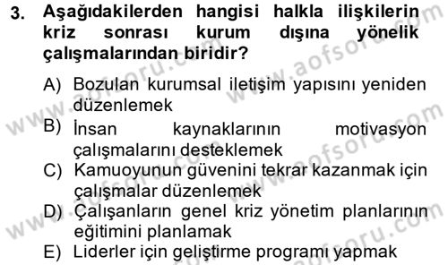 Halkla İlişkiler Uygulamaları ve Örnek Olaylar Dersi 2014 - 2015 Yılı (Vize) Ara Sınav Soruları 3. Soru