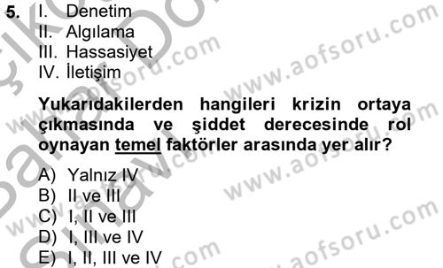 Halkla İlişkiler Uygulamaları ve Örnek Olaylar Dersi 2014 - 2015 Yılı (Vize) Ara Sınav Soruları 5. Soru
