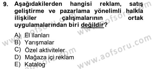 Halkla İlişkiler Uygulamaları ve Örnek Olaylar Dersi 2014 - 2015 Yılı (Vize) Ara Sınav Soruları 9. Soru