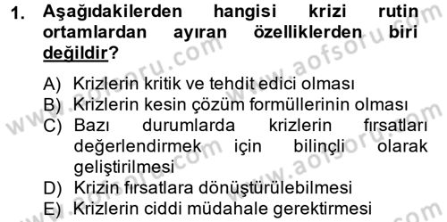 Halkla İlişkiler Uygulamaları ve Örnek Olaylar Dersi 2014 - 2015 Yılı (Final) Dönem Sonu Sınav Soruları 1. Soru