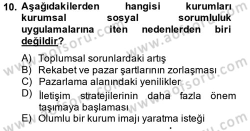 Halkla İlişkiler Uygulamaları ve Örnek Olaylar Dersi 2014 - 2015 Yılı (Final) Dönem Sonu Sınav Soruları 10. Soru