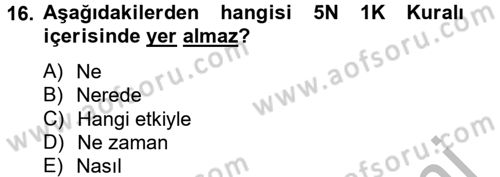 Halkla İlişkiler Uygulamaları ve Örnek Olaylar Dersi 2014 - 2015 Yılı (Final) Dönem Sonu Sınav Soruları 16. Soru