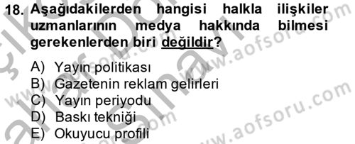Halkla İlişkiler Uygulamaları ve Örnek Olaylar Dersi 2014 - 2015 Yılı (Final) Dönem Sonu Sınav Soruları 18. Soru