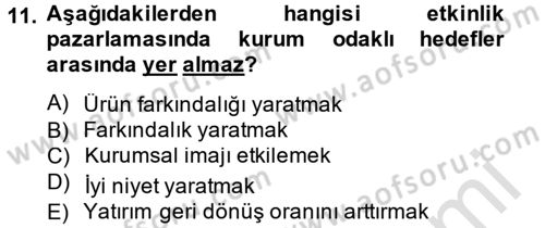Halkla İlişkiler Uygulamaları ve Örnek Olaylar Dersi 2014 - 2015 Yılı Tek Ders Sınav Soruları 11. Soru