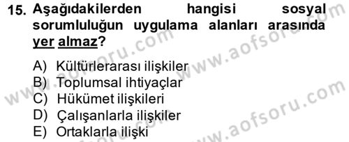 Halkla İlişkiler Uygulamaları ve Örnek Olaylar Dersi 2014 - 2015 Yılı Tek Ders Sınav Soruları 15. Soru