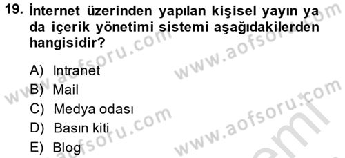 Halkla İlişkiler Uygulamaları ve Örnek Olaylar Dersi 2014 - 2015 Yılı Tek Ders Sınav Soruları 19. Soru