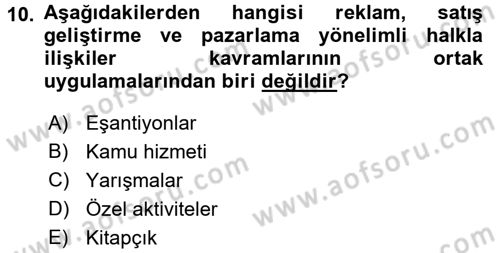 Halkla İlişkiler Uygulamaları ve Örnek Olaylar Dersi 2015 - 2016 Yılı (Vize) Ara Sınav Soruları 10. Soru