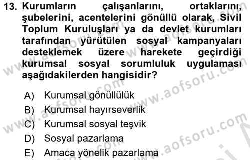 Halkla İlişkiler Uygulamaları ve Örnek Olaylar Dersi 2015 - 2016 Yılı (Final) Dönem Sonu Sınav Soruları 13. Soru