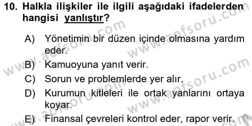 Halkla İlişkiler Uygulamaları ve Örnek Olaylar Dersi 2016 - 2017 Yılı (Vize) Ara Sınav Soruları 10. Soru