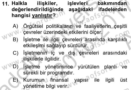 Halkla İlişkiler Uygulamaları ve Örnek Olaylar Dersi 2016 - 2017 Yılı (Vize) Ara Sınav Soruları 11. Soru